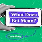 bet in slang